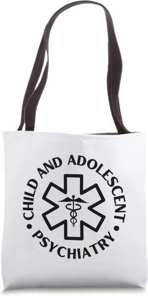 Child and adolescent psychiatry Doctor Nurse Medical Tote Bag