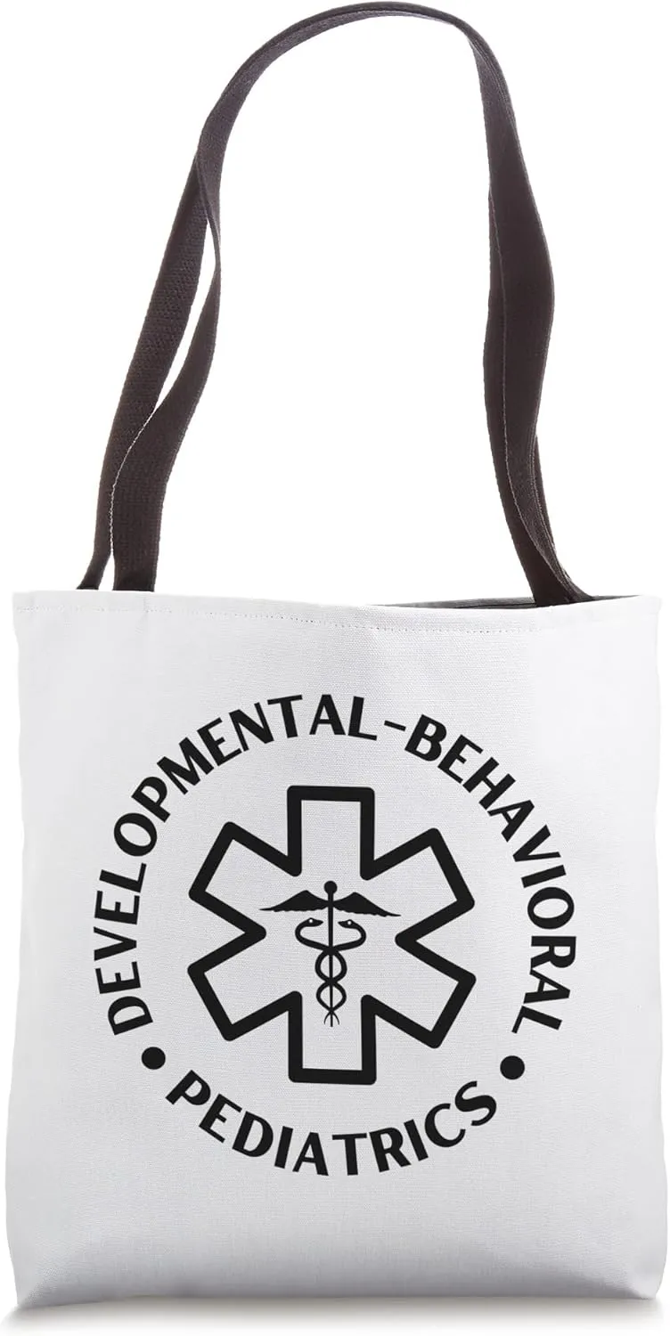 Developmental-behavioral pediatrics Doctor Nurse Medical Tote Bag