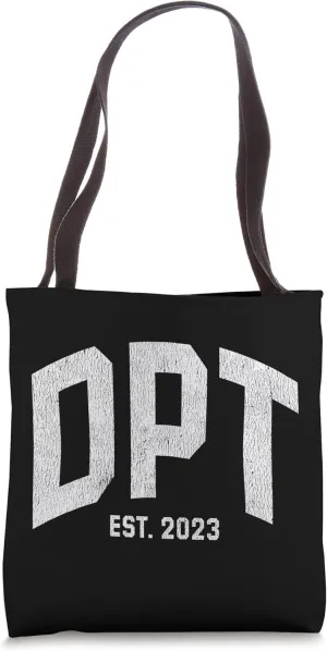 Doctor of Physical Therapist DPT Graduation 2023 Tote Bag
