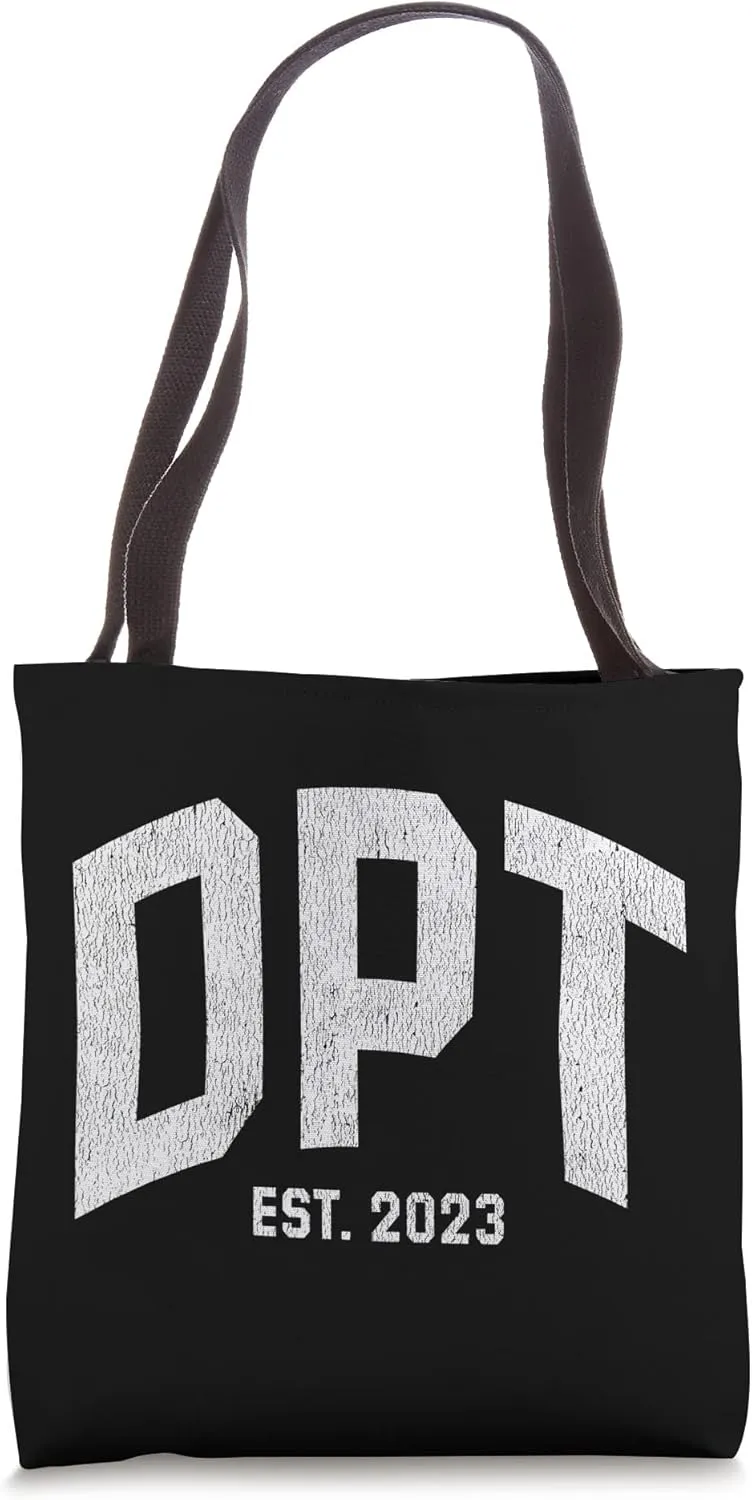 Doctor of Physical Therapist DPT Graduation 2023 Tote Bag