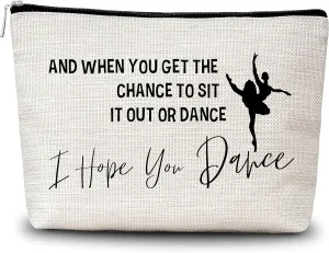 GREOXG Inspirational Ballet Dancing Makeup Bag, I Hope You Dance Cosmetic Bag, Dance Teacher Gifts for Dance Lovers Girls Teens Women-A05