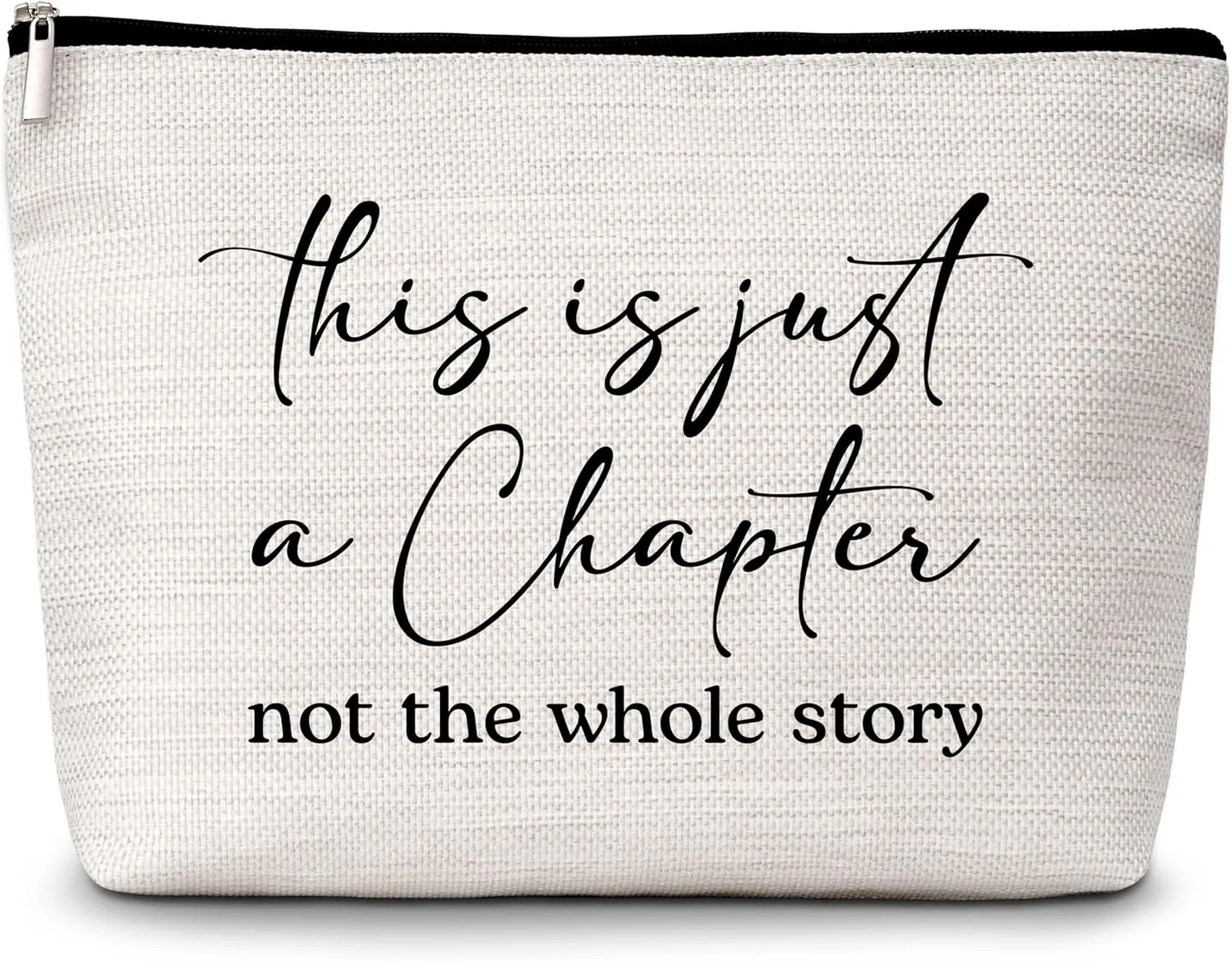 This Is Just a Chapter Not The Whole Story Makeup Bag, Small Travel Cosmetic Bag with Zipper, Cute Makeup Pouch Gift Ideas for Women Teen Girls Friends Birthday Christmas Wedding Graduation-E15